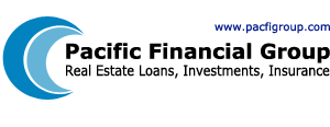 Pacific Financial Group l Real Estate Loans, Investments & Insurance